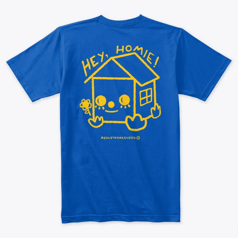 Hey, Homie! Tee